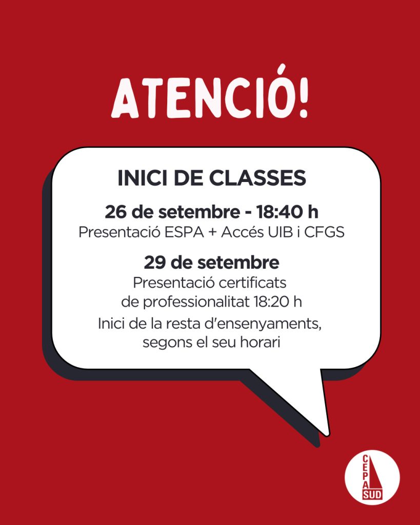 Cartell amb horari d'inici de les classes del CEPA Sud