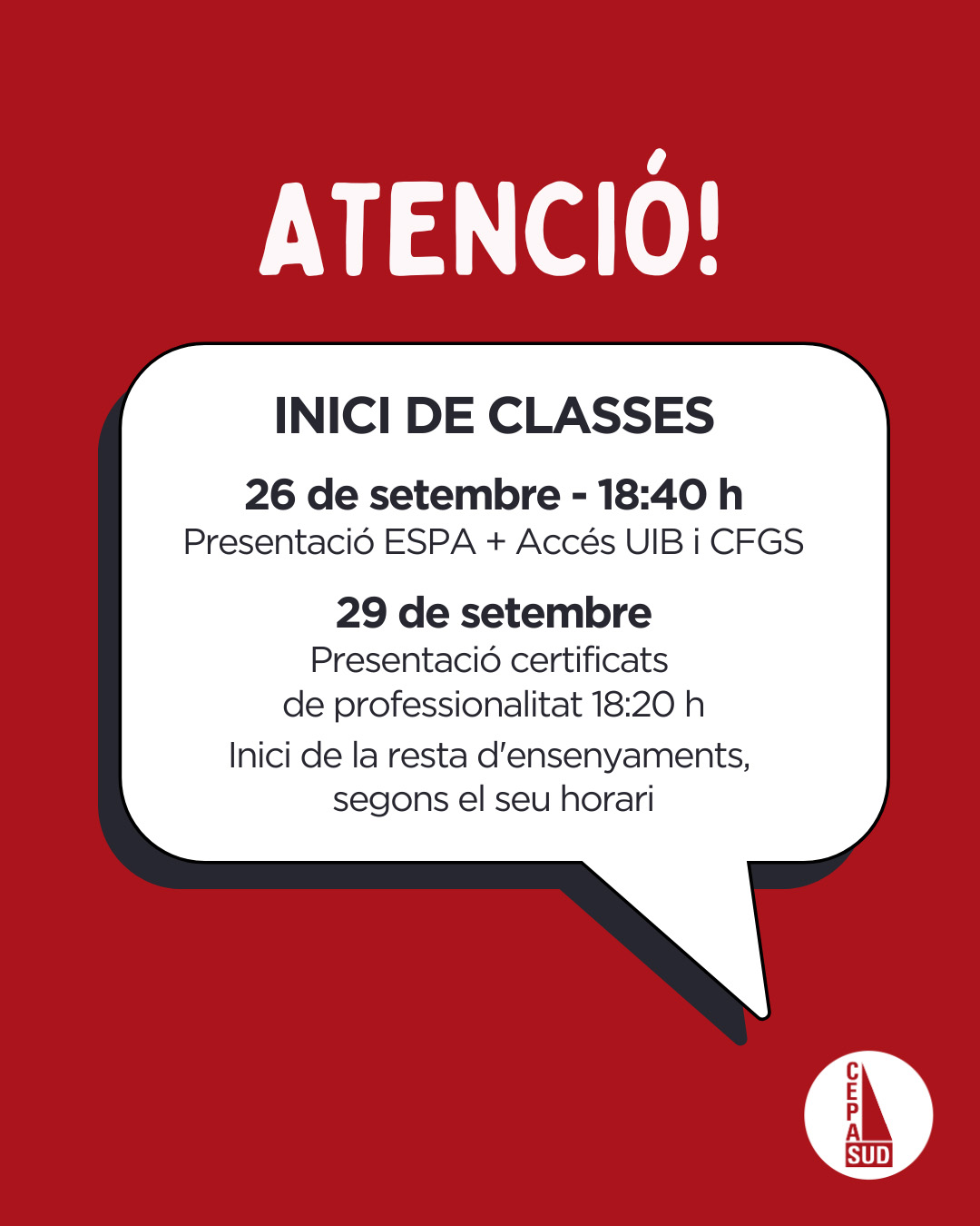 Cartell amb horari d'inici de les classes del CEPA Sud